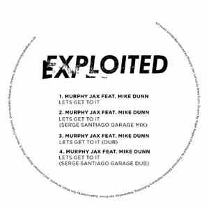 Murphy Jax Feat. Mike Dunn - Lets Get To It