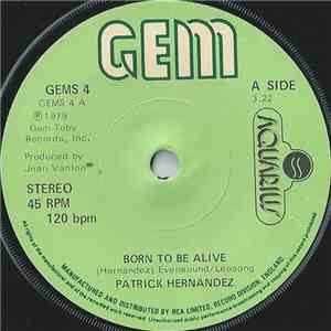 Patrick Hernandez - Born To Be Alive