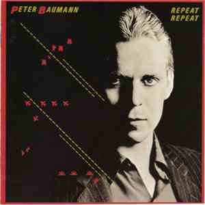 Peter Baumann - Repeat Repeat