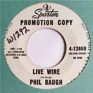 Phil Baugh - One Man Band / Live Wire
