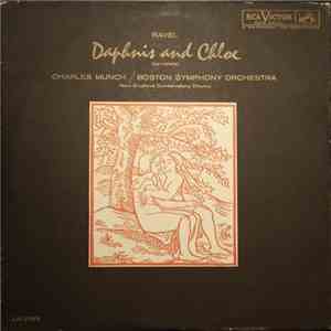 Ravel — Charles Munch / Boston Symphony Orchestra - New England Conservatory Chorus - Daphnis Et Chloe (Complete)
