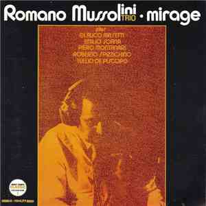 Romano Mussolini Trio - Mirage