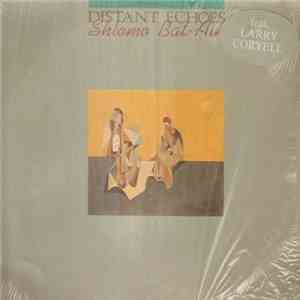 Shlomo Bat-Ain - Distant Echoes