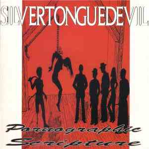 Silvertonguedevil - Pornographic Scripture