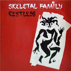 Skeletal Family - Restless
