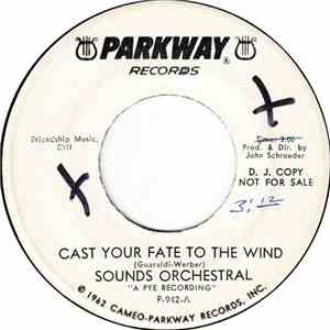 Sounds Orchestral - Cast Your Fate To The Wind