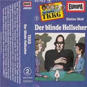Stefan Wolf - TKKG 2 - Der Blinde Hellseher