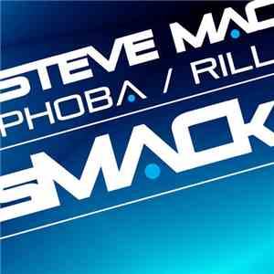Steve Mac - Phoba / Rill