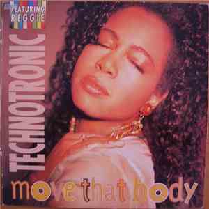 Technotronic Featuring Reggie - Move That Body