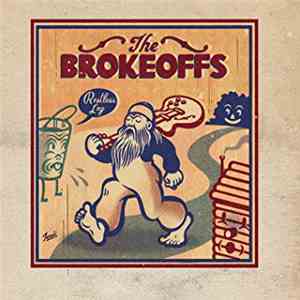 The Brokeoffs - Restless Leg