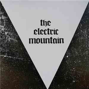 The Electric Mountain - The Electric Mountain