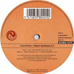Toothpick - Frisky Business E.P.