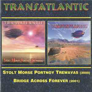 TransAtlantic - SMPTe / Bridge Across Forever