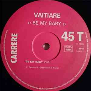 Vaitiare - Be My Baby / Symposium S