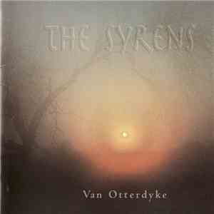 Van Otterdyke - The Syrens