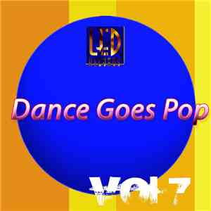 Various - Dance Goes Pop Vol.7