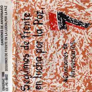 Various - Seguimos De Frente En Lucha Por La Paz - Canciones De Aniversario