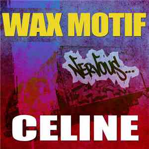 Wax Motif - Celine