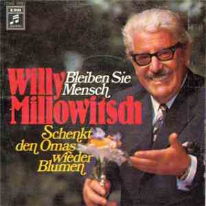 Willy Millowitsch - Bleiben Sie Mensch