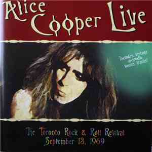 Alice Cooper - The Toronto Rock & Roll Revival - Alice Cooper Live