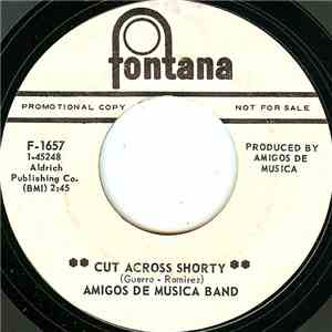 Amigos De Musica Band - Cut Across Shorty