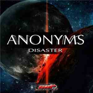 Anonyms - Disaster