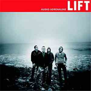 Audio Adrenaline - Lift