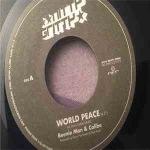 Beenie Man & Calibe - World Peace