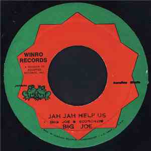 Big Joe - Jah Jah Help Us