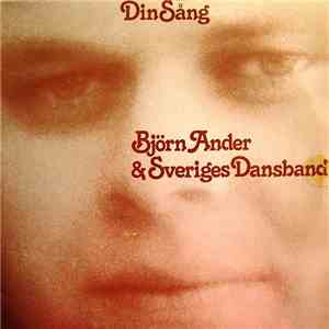 Björn Ander & Sveriges Dansband - Din Sång
