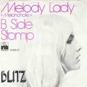 Blitz  - Melody Lady "Melancholie" / B Side Stomp