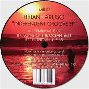 Brian Laruso - Independent Groove EP
