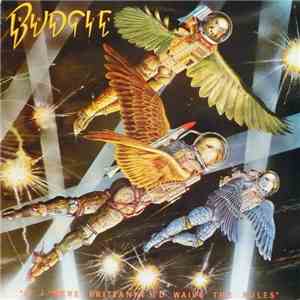 Budgie - If I Were Brittania I'd Waive The Rules