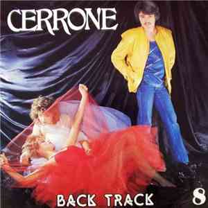 Cerrone / Cerrone And Nanette Workman - Cerrone VIII - Back Track