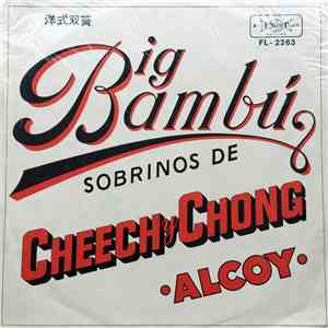 Cheech & Chong - Big Bambu