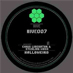 Chris Liberator & Sterling Moss / Geezer - Halloweird / Betty's Alotment