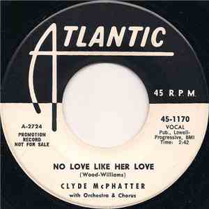Clyde McPhatter - No Love Like Her Love