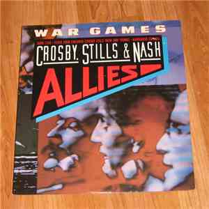 Crosby, Stills & Nash - War Games