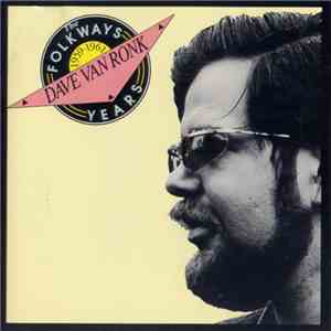 Dave Van Ronk - The Folkway Years 1959-1961