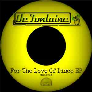 De Fontaine  - For The Love Of Disco EP