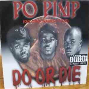 Do Or Die - Po Pimp (Do You Wanna Ride)