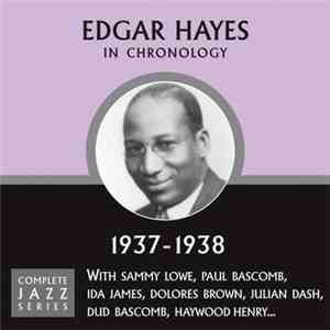 Edgar Hayes - In Chronology - 1937-1938