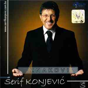 Šerif Konjević - Znakovi