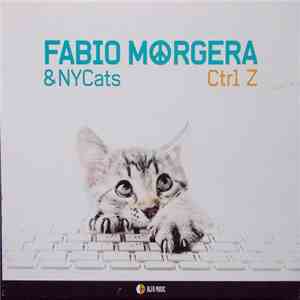 Fabio Morgera & NyCats - Ctrl Z
