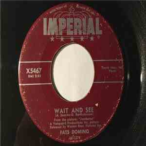 Fats Domino - Wait And See