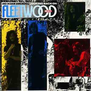 Fleetwood Mac - Looking Back On Fleetwood Mac