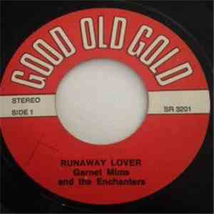 Garnet Mimms And The Enchanters - Runaway Lover