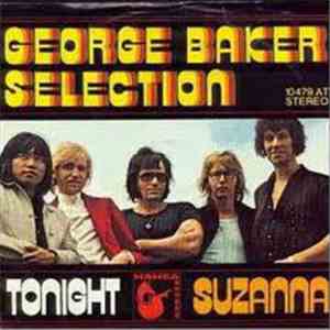 George Baker Selection - Tonight / Suzanna