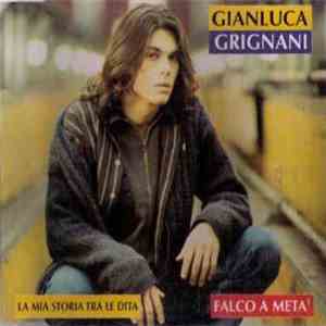 Gianluca Grignani - La Mia Storia Tra Le Dita