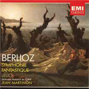 Hector Berlioz, Jean Martinon, Orchestre National De L'O.R.T.F., Jacques Lecointre, Paul Taillefer, Jean Dupin, Jean Topart, Charles Burles, Jean Van Gorp, Nicolai Gedda, Michel Sendrez, Marie-Claire Jamet, Choeur Et Orchestre National De La Radiodiffusio